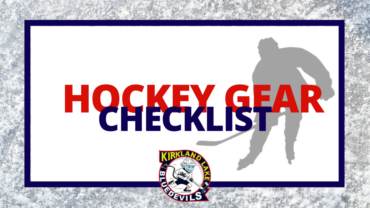 youth-hockey-equipment-checklist-kirkland-lake-minor-hockey-association